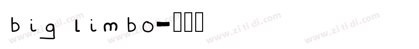 big limbo字体转换